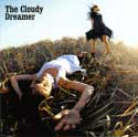 The Cloudy Dreamer CD